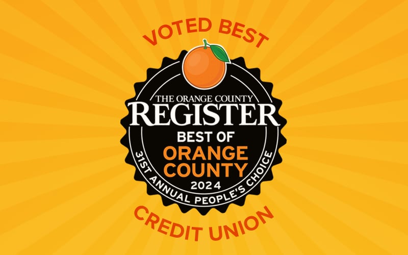 Voted The Orange County Register Best of Orange County 2024 31st Annual People's Choice Credit Union